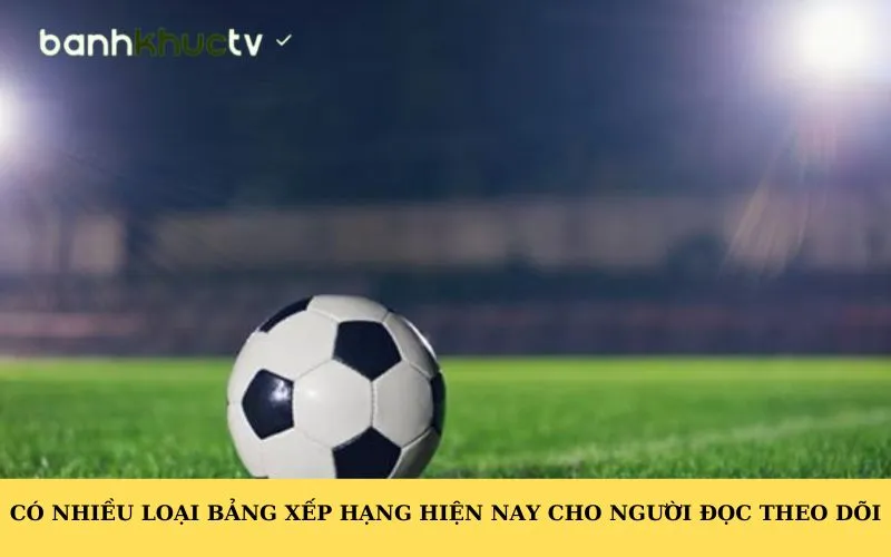 Có nhiều loại bảng xếp hạng hiện nay cho người đọc theo dõi